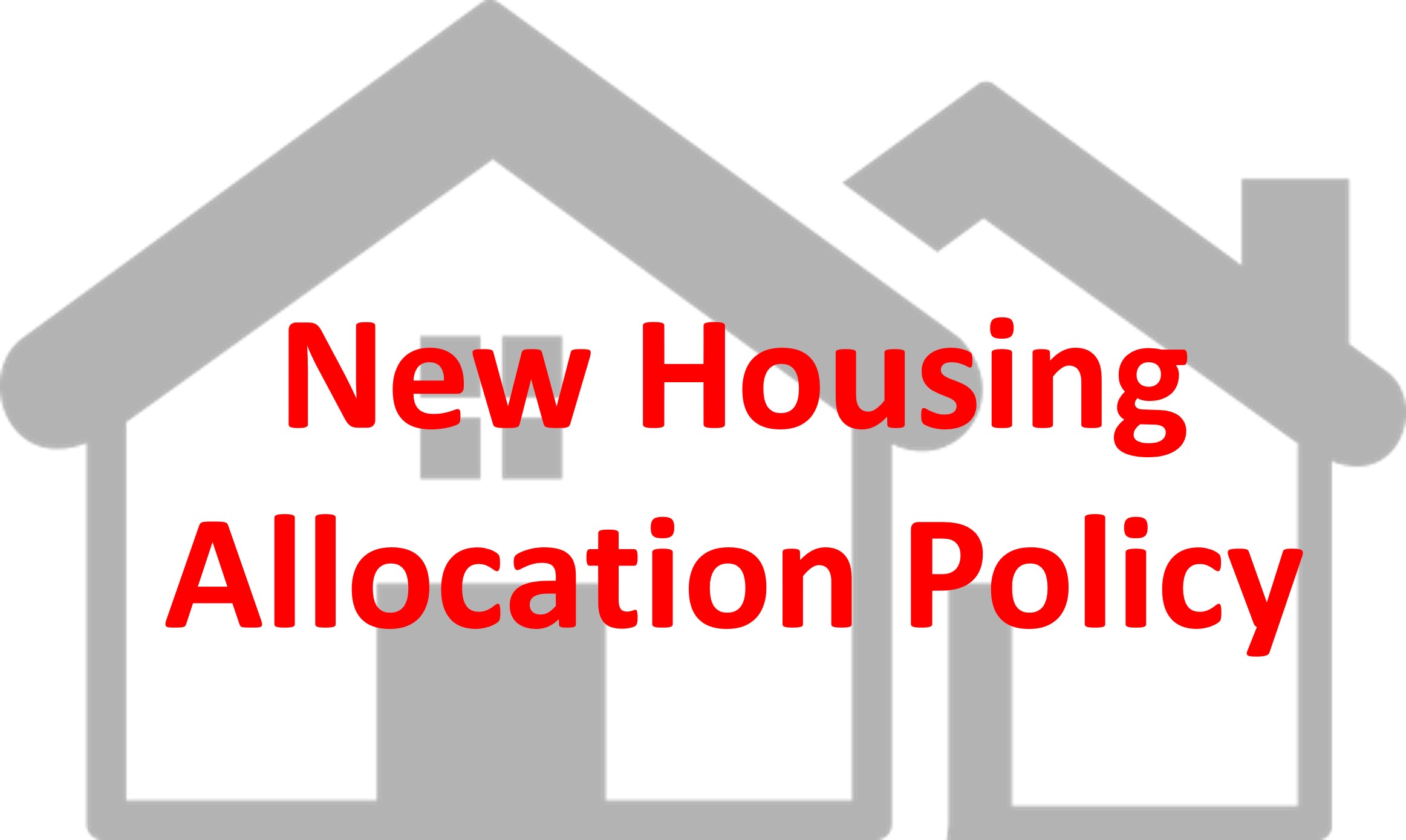 New Housing Allocation Policy